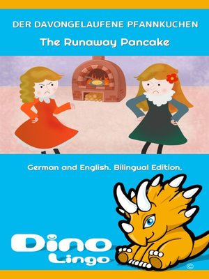 cover image of DER DAVONGELAUFENE PFANNKUCHEN / The Runaway Pancake